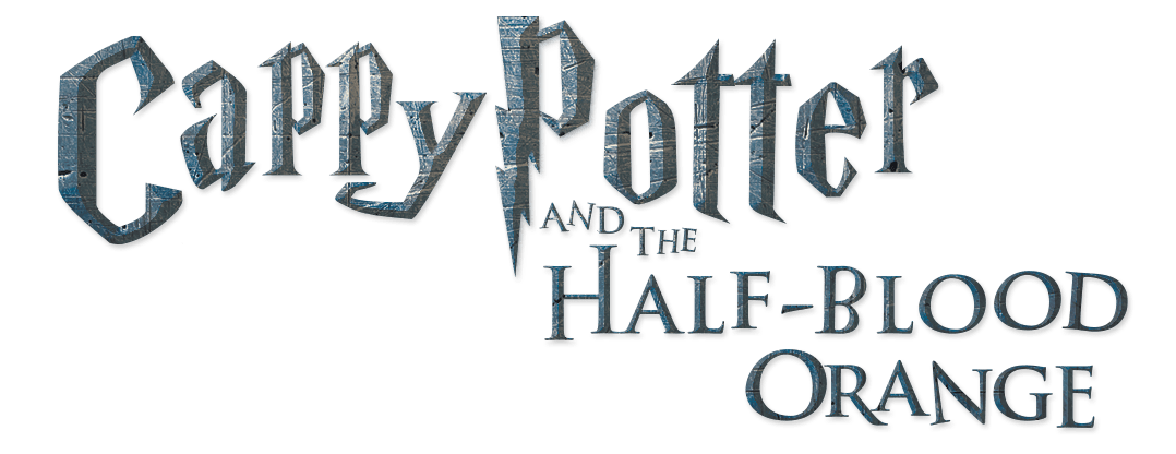 Cappy Potter & The Half Blood Orange
